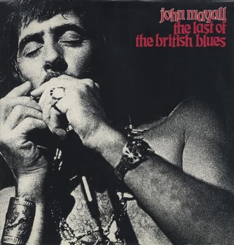 John Mayall The Last Of The British Blues German vinyl LP